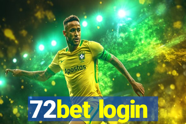 72bet login